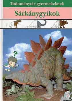 Srknygykok (tudomnytr gyermekeknek)