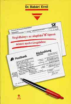 Segdknyv az alapfok "B" tpus nmet nyelvvizsgkhoz