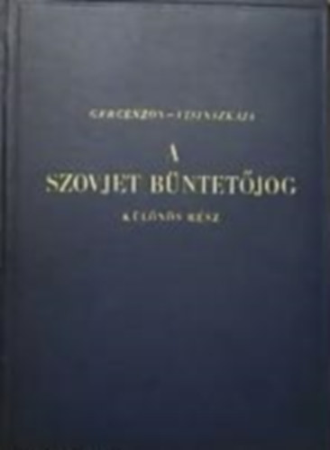 A szovjet bntetjog  - klns rsz