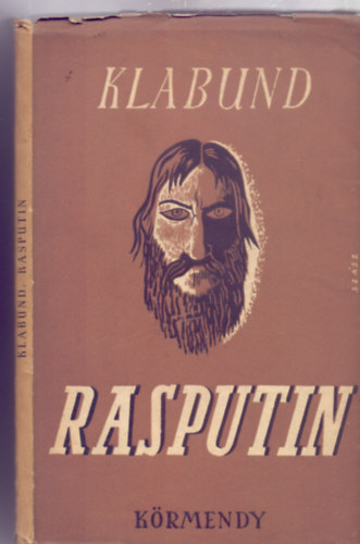 Rasputin (Krmendy Miniatr Knyvtra - Fordtotta: Blint Lajos)