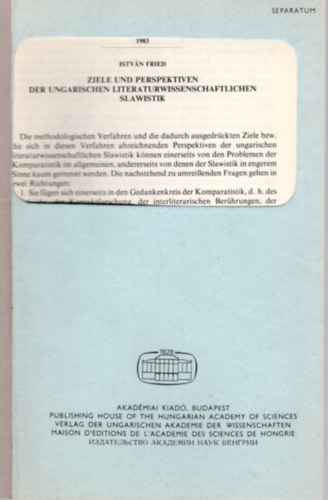 Ziele und Perspektiven der Ungarischen Literaturwissenschaftlichen Slawistik - K�l�nlenyomat