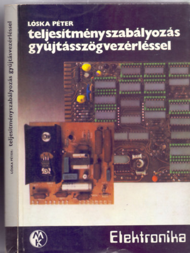 Teljestmnyszablyozs gyjtsszgvezrlssel (Elektronika - 237 brval)
