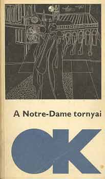 A Notre-Dame tornyai