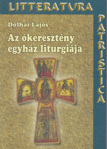 Az keresztny egyhz liturgija