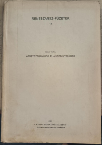 Arisztoteli�nusok �s antitrinit�riusok