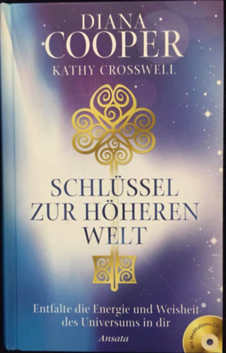Diana Cooper - Schlssel zur hheren welt