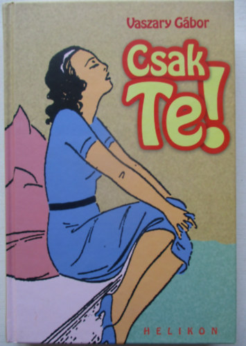 Csak Te!
