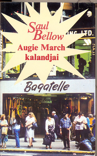 Augie March kalandjai II.
