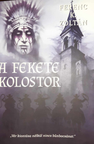 A fekete kolostor