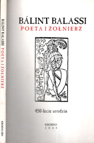 Poeta izolnierz (450-lecie urodzin)- lengyel nyelv