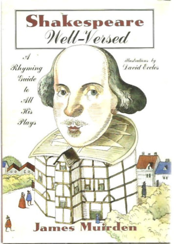 Shakespeare Well-Versed