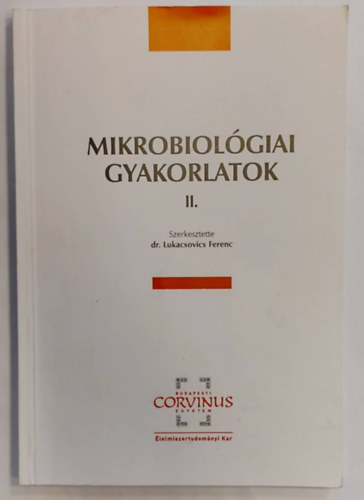Mikrobiolgiai gyakorlatok II.
