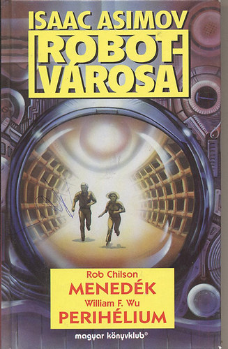 Isaac Asimov robotvrosa:Menedk-Perihlium