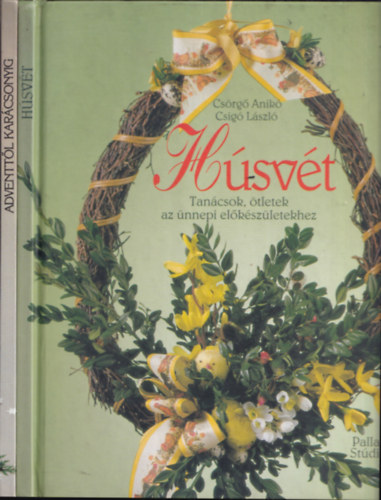 H�sv�t + Adventt�l kar�csonyig (2 db)