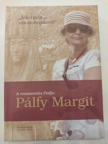 A versmonds Piafja: Plfy Margit