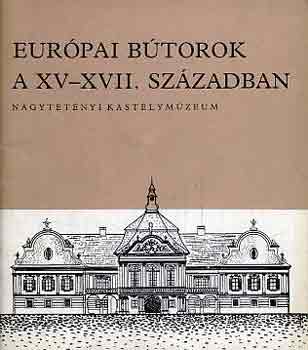 Eurpai btorok a XV-XVII. szzadban