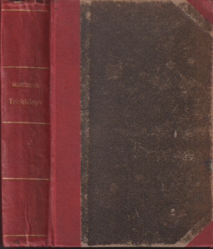 Herczegh Mihál - A telekkönyvi rendtartás Magyarországban és Erdélyben