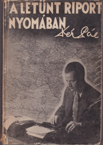 A let�nt riport nyom�ban (dedik�lt)