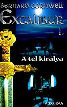 Bernard Cornwell - Excalibur I. - A tl kirlya