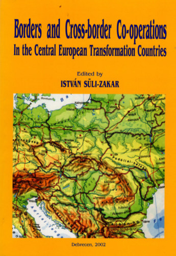 Border and Cross-Border Co-poerations in the Central European Transformation Countries