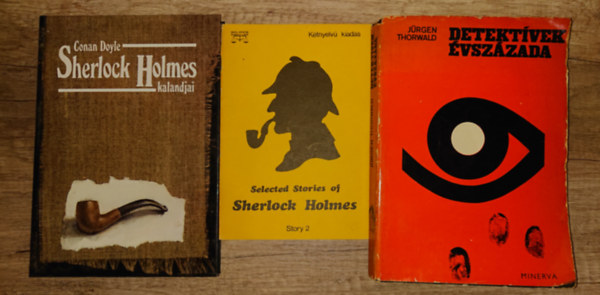 3 kiadv�ny a detekt�vreg�nyek szerelmeseinek: Detekt�vek �jszak�ja, Sherlock Holmes kalandjai, Selected Stories of Sherlock Holmes Nr, 2. (k�tnyelv�)