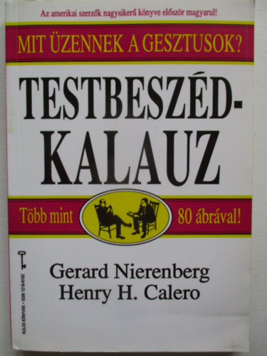 Testbeszd-kalauz avagy mit zennek a gesztusok