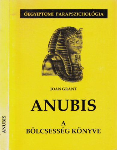 Joan Grant - Anubis - A blcsessg knyve