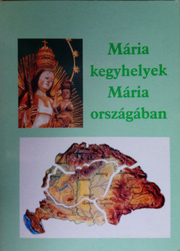 Mria kegyhelyek Mria orszgban