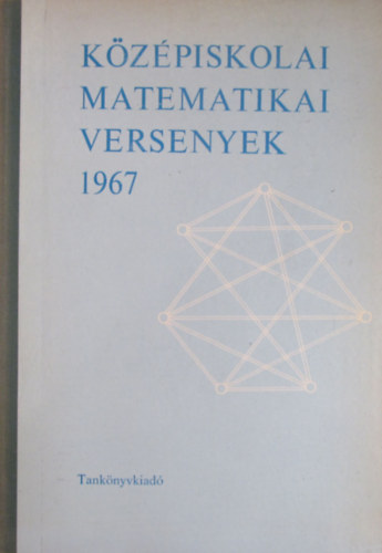 Kzpiskolai matematikai versenyek 1967