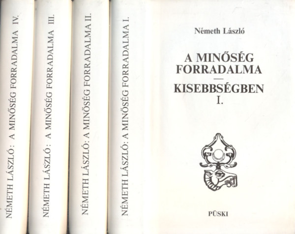 A minsg forradalma-Kisebbsgben I-IV.