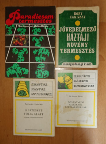 4 k�nyv a h�zt�ji n�v�nytermeszt�sr�l: J�vedelmez� h�zt�ji n�v�nytermeszt�s, N�v�nyv�d� szerek kertbar�toknak, Kert�szet f�lia alatt, Paradicsomtermeszt�s