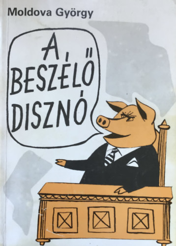 A besz�l� diszn� (Szat�r�k)