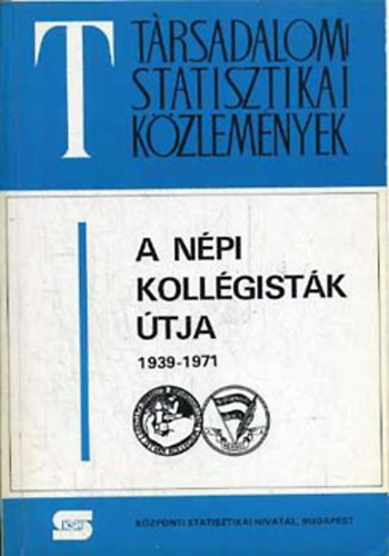 A npi kollgistk tja 1939-1971