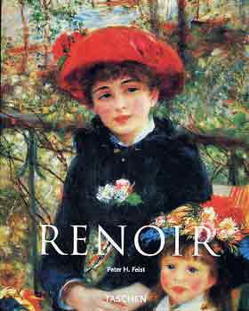 Pierre-Auguste Renoir 1841-1919: A harmnia lma