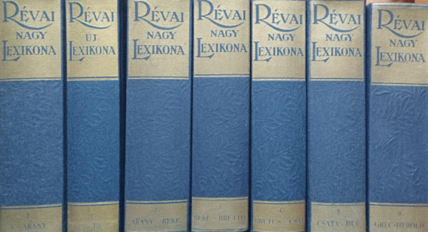 7 db Rvai Nagy Lexikona: Rvai Nagy Lexikona (reprintek) 1., 2., 3., 4., 5., 9. +  Rvai j lexikona 1.