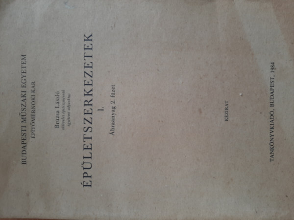 �p�letszerkezetek I. (�braanyag 2. f�zet)- k�zirat