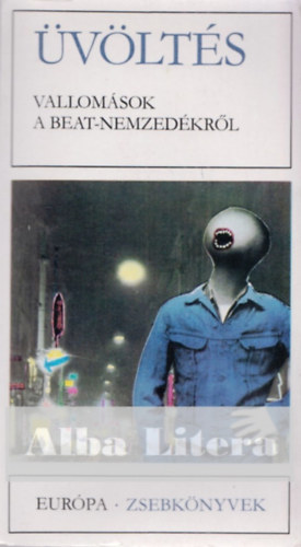 vlts (Vallomsok a beat nemzedkrl)