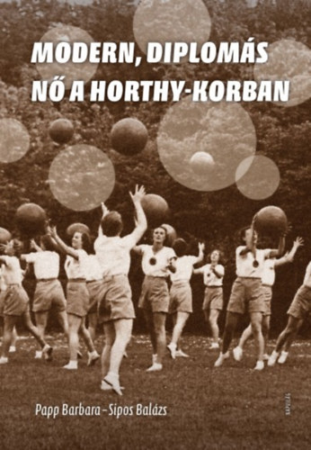 Modern, diploms nk a Horthy-korban