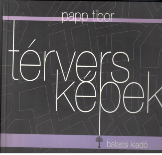Papp Tibor - T�rvers k�pek