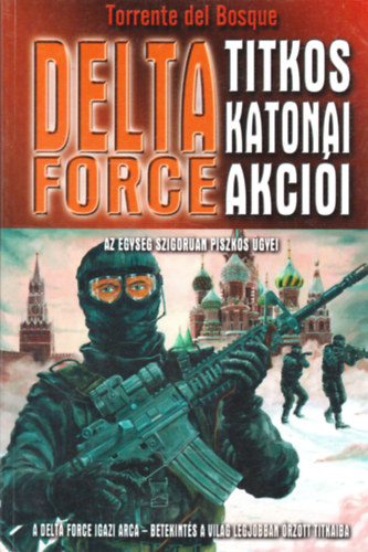 Delta Force titkos katonai akcii