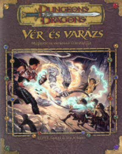 Cordell s Williams - Vr s varzs (Dungeon dragons)