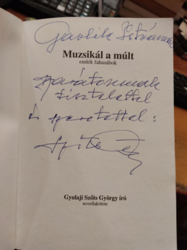 Muzsikl a mlt - emlk fahasbok