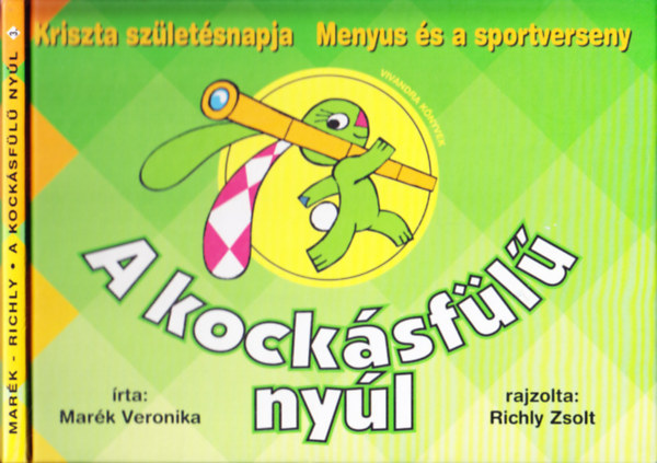 A kocksfl nyl 3. - Kriszta szletsnapja, Menyus s a sportverseny
