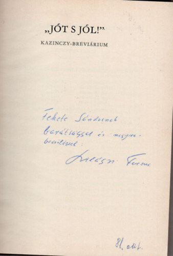 J�t s j�l ! - Kazinczy-Brevi�rium- dedik�lt