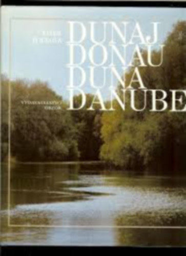 Dunaj, Donau, Duna, Danube