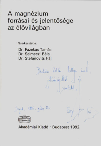 A magnzium forrsai s jelentsge az lvilgban