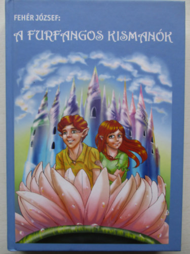 A furfangos kismank