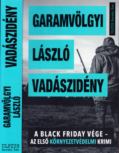 Vadszidny - A black friday vge