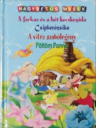 A farkas s a ht kecskegida - Csipkerzsika - A vitz szablegny
