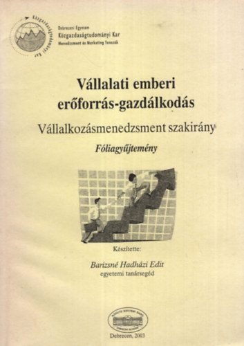 Vllalati emberi erforrs-gazdlkods - Vllalkozsmenedzsment szakirny - Fliagyjtemny